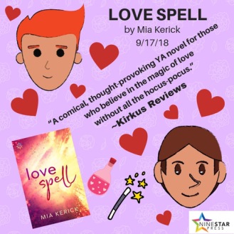 “A comical, thought-provoking YA novel for those who believe in the magic of love without all the hocus-pocus.” _Kirkus Reviews